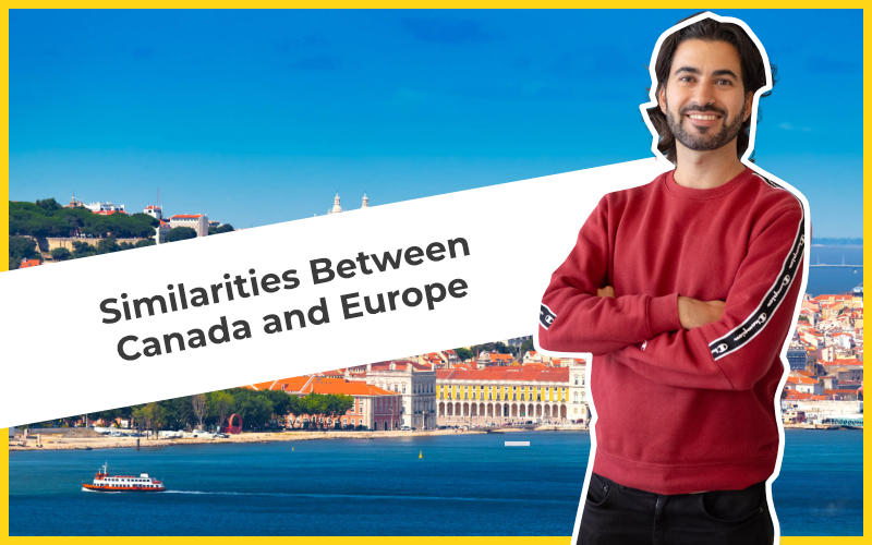 Similarities between Canada and Europe
